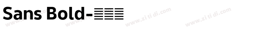 Sans Bold字体转换